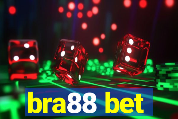 bra88 bet